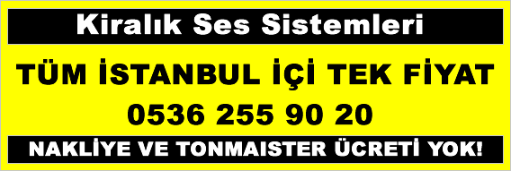 Kiralık ses sistemi istanbul